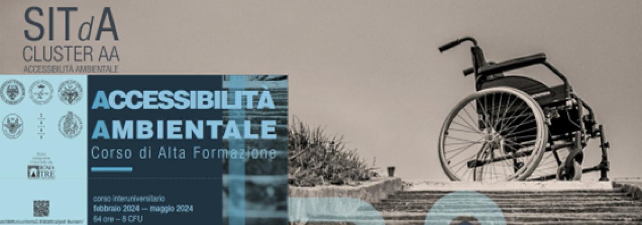 CORSO INTERUNIVERSITARIO DI ALTA FORMAZIONE | ACCESSIBILITÀ AMBIENTALE