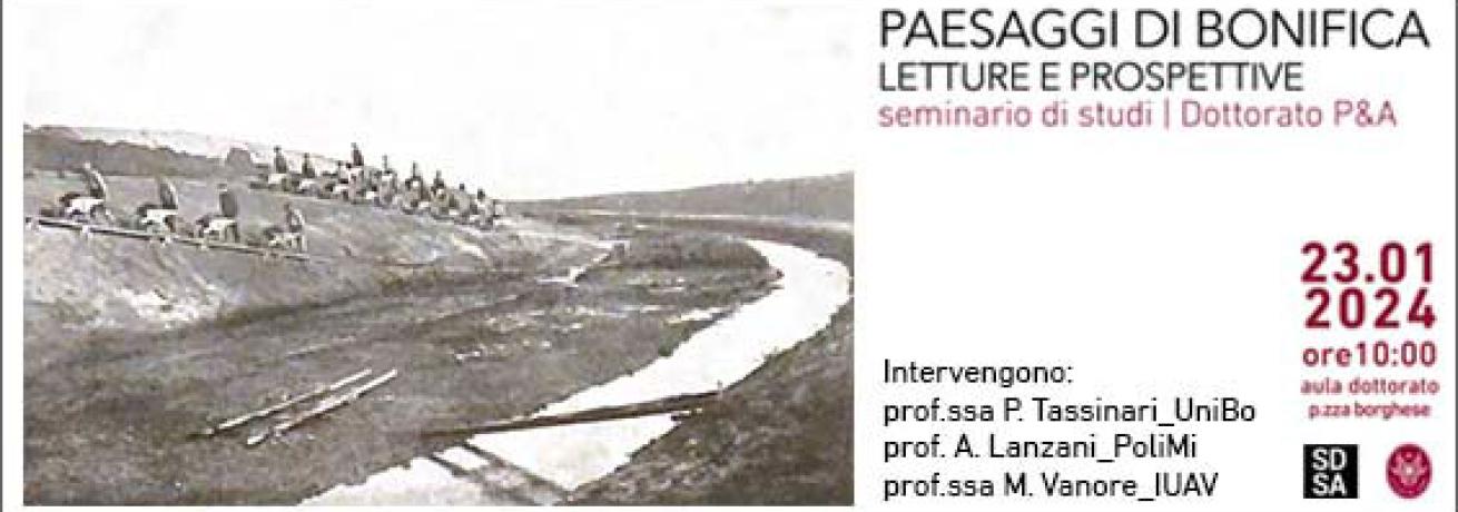 Convegno | PAESAGGI DI BONIFICA Letture e prospettive