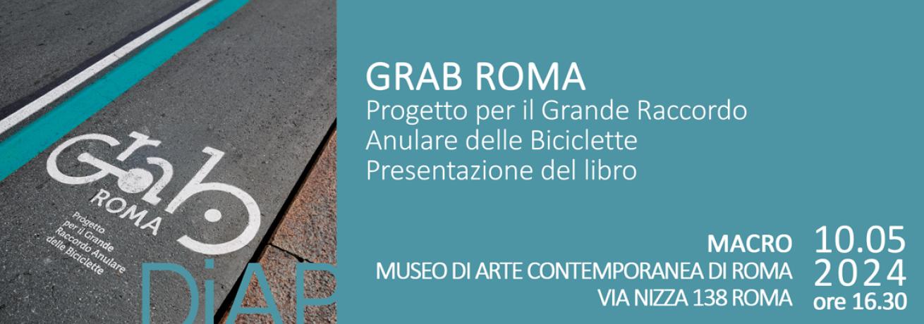 GRAB ROMA Progetto Per Il Grande Raccordo Anulare Delle Biciclette