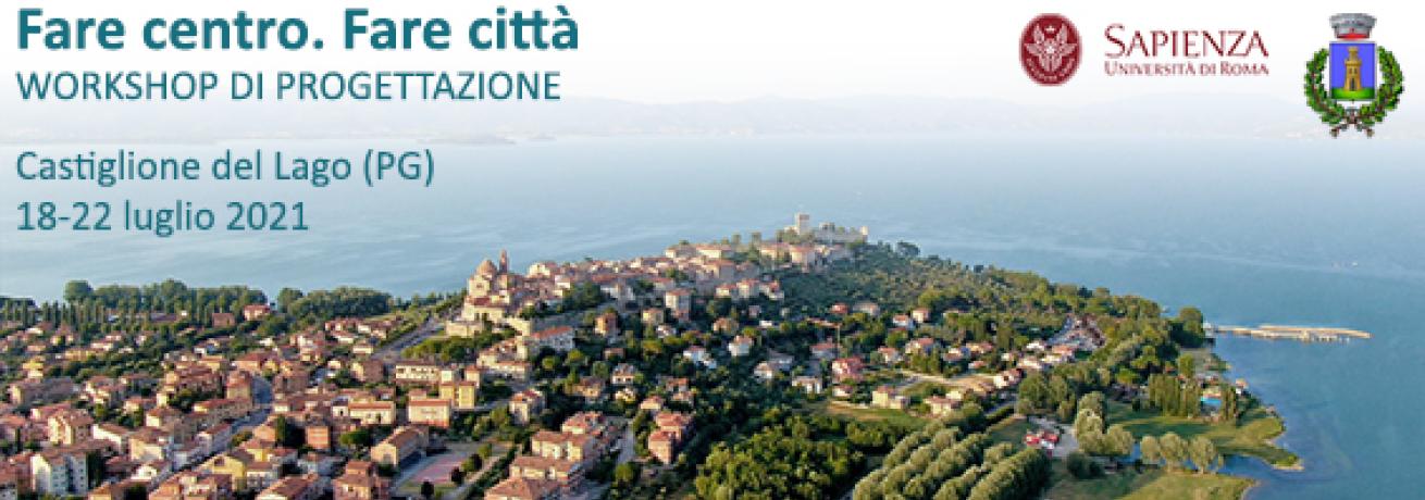 Workshop di Progettazione "Fare Centro. Fare città"